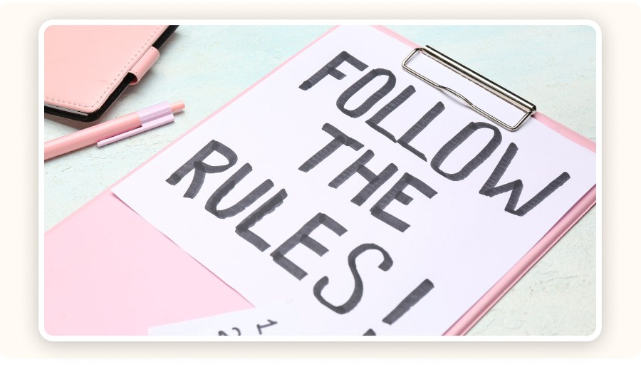 “Follow the rules” written on notepad