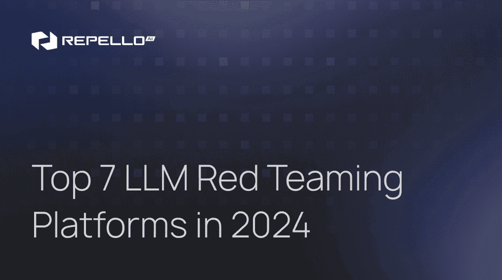 Best LLM Red Teaming Platforms