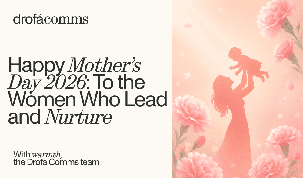 Drofa Comms Mother's Day 2026 graphic featuring a mother and child silhouette surrounded by pink carnations.