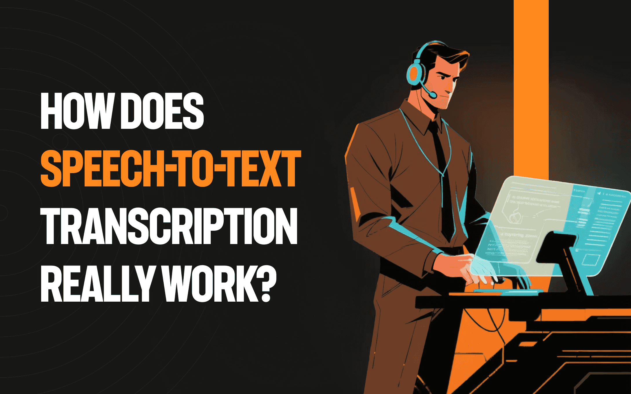 How speech-to-text transcription works