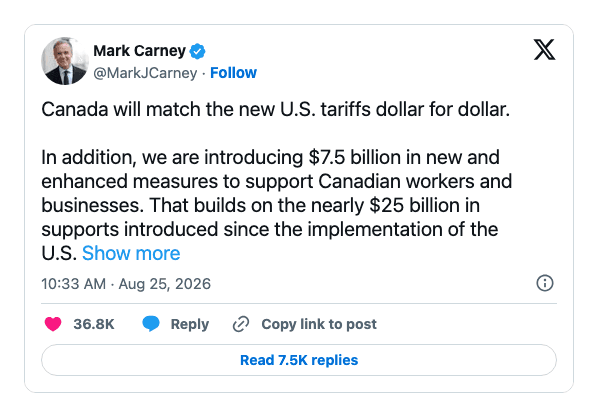 Prime Minister Mark Carney's August 25 post announcing dollar-for-dollar counter-tariffs -- Source: @MarkJCarney on X