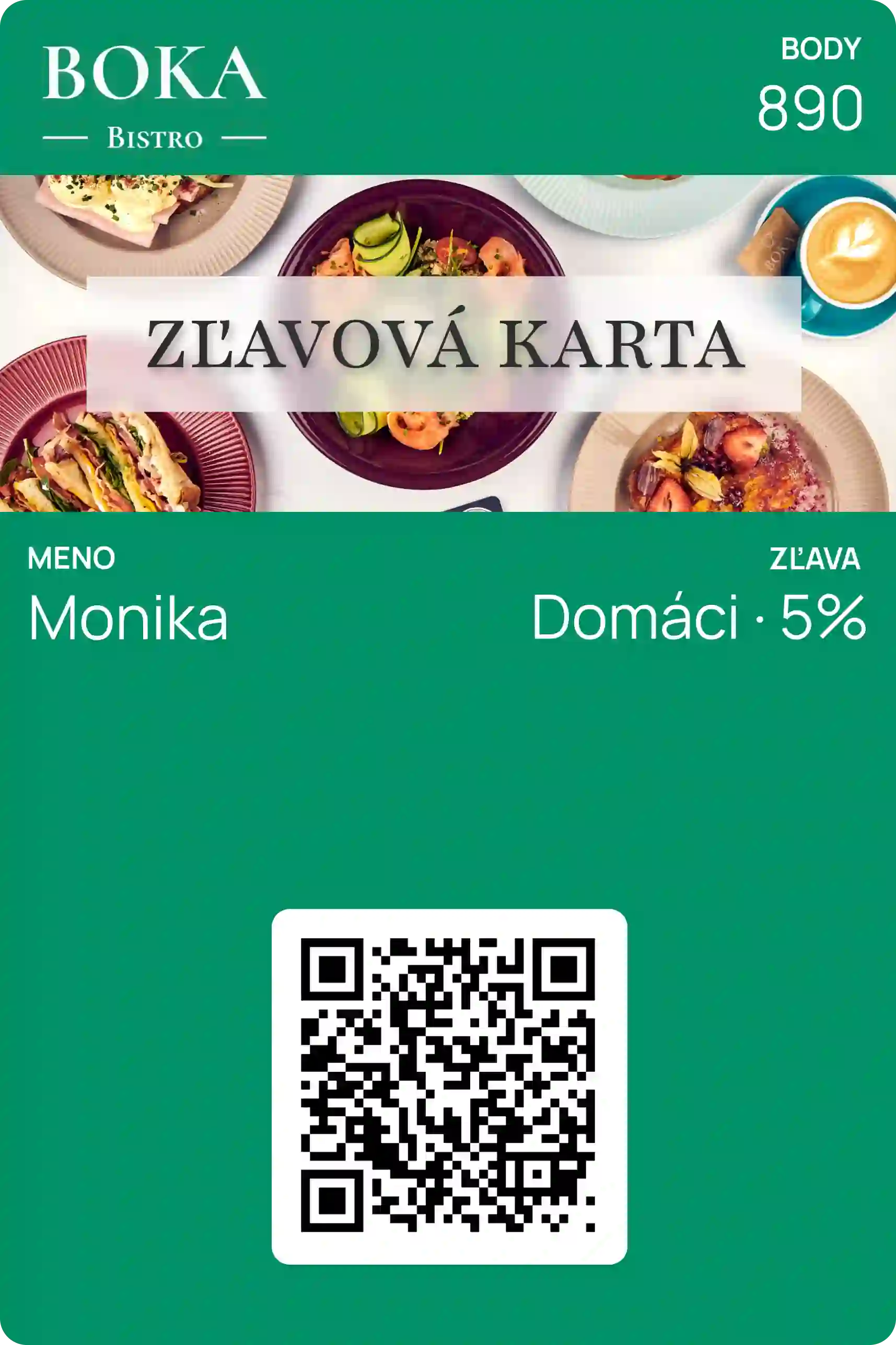 Zľavová karta reštaurácie Boka Bistro. Zelený dizajn s fotografiou jedál. Meno Monika, 890 bodov, úroveň Domáci so zľavou 5%, QR kód.