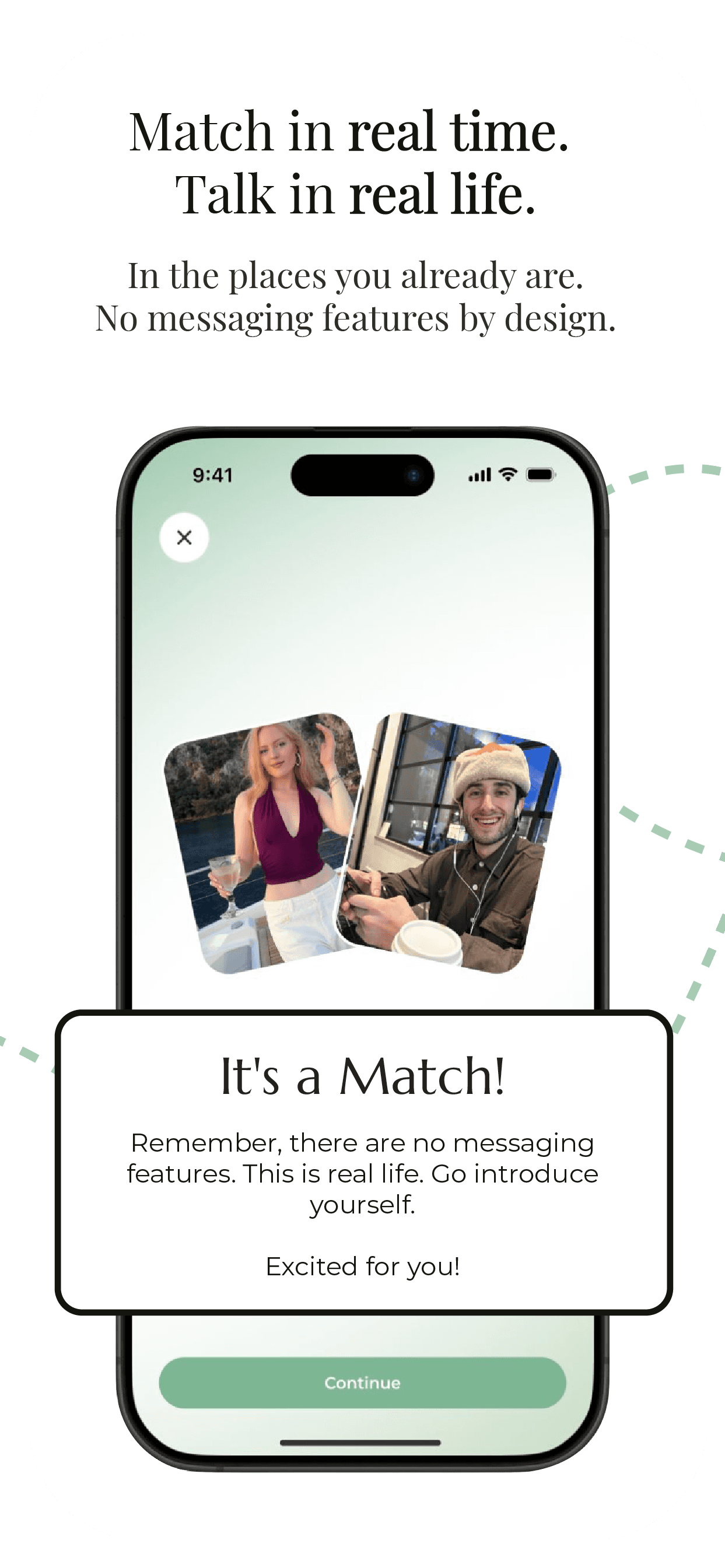 Match in real time. talk in real life.