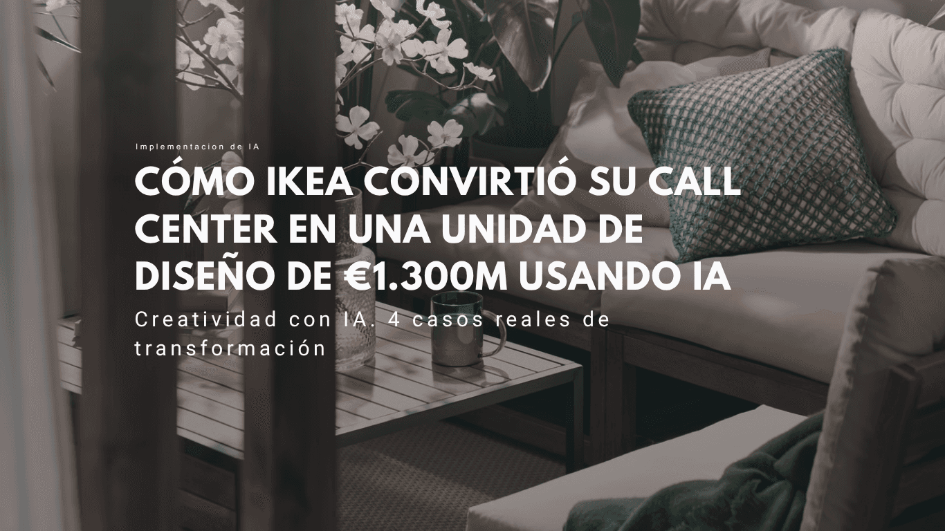 ikea-inteligencia-artificial-transformacion-empresas-lievrex