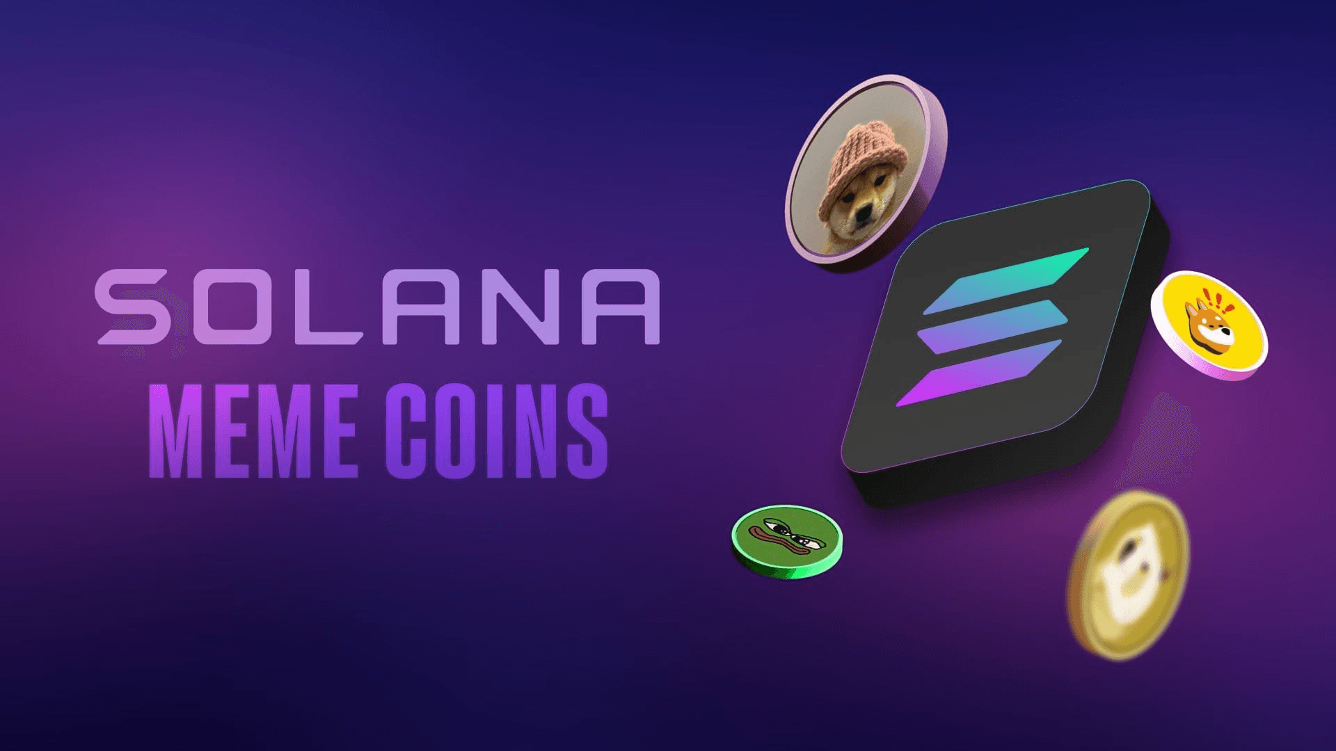 Picture displays Solana network meme coins - How to Buy Memecoins on Solana