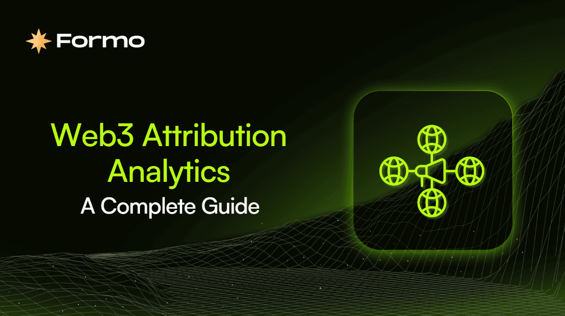 Mastering Web3 Marketing Attribution Analytics: A Complete Guide