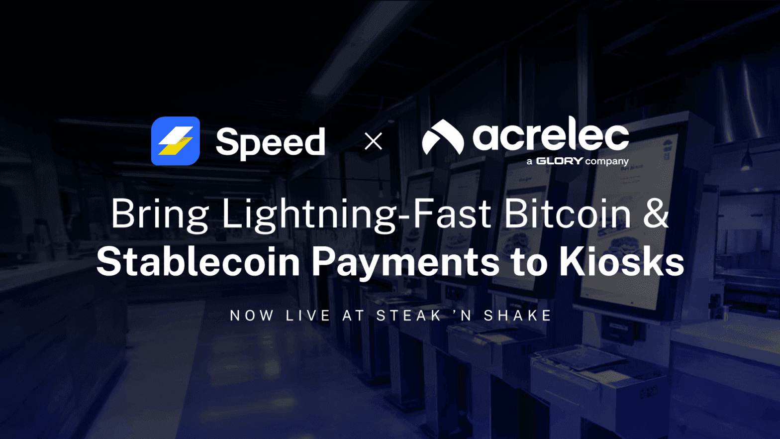 Speed X Acrelec: Bitcoin & Stablecoin Payments to Kiosks || Speed
