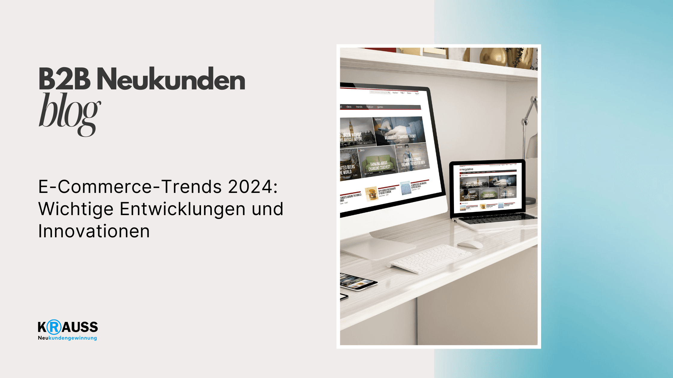 E-Commerce-Trends 2024: Wichtige Entwicklungen und Innovationen