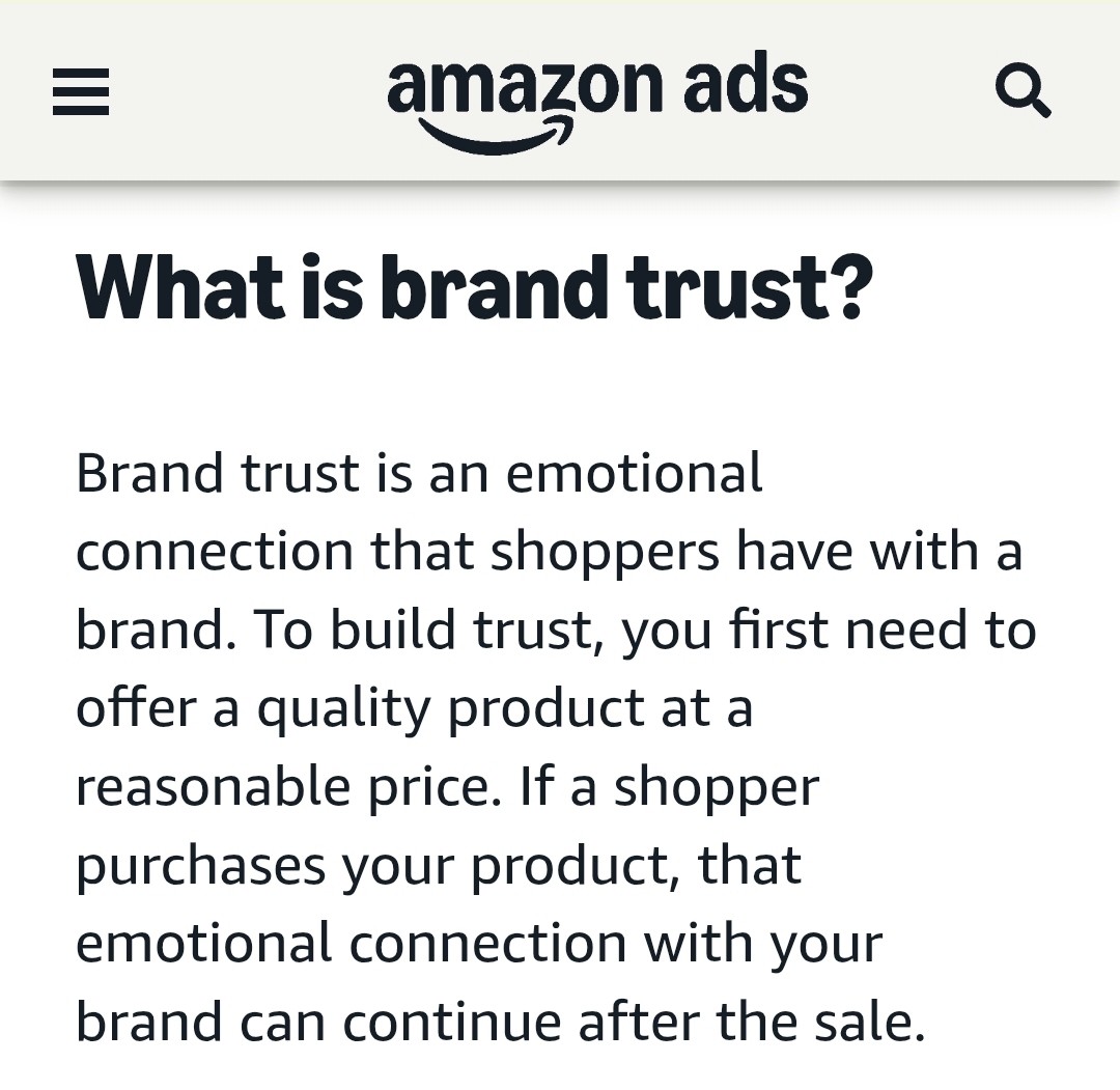 Amazon's description of brand trust: an emotional connection that shoppers have with a brand.