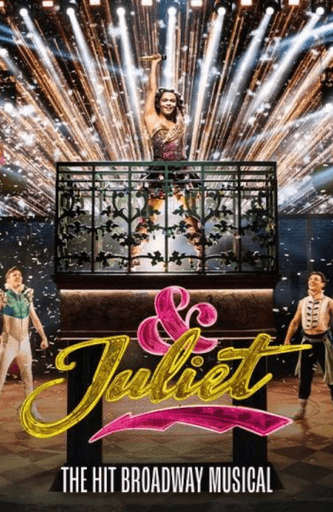 & Juliet on Broadway. Juliet stands center stage under a neon sign that says "& Juliet" the rest of the cast is arranged around her.