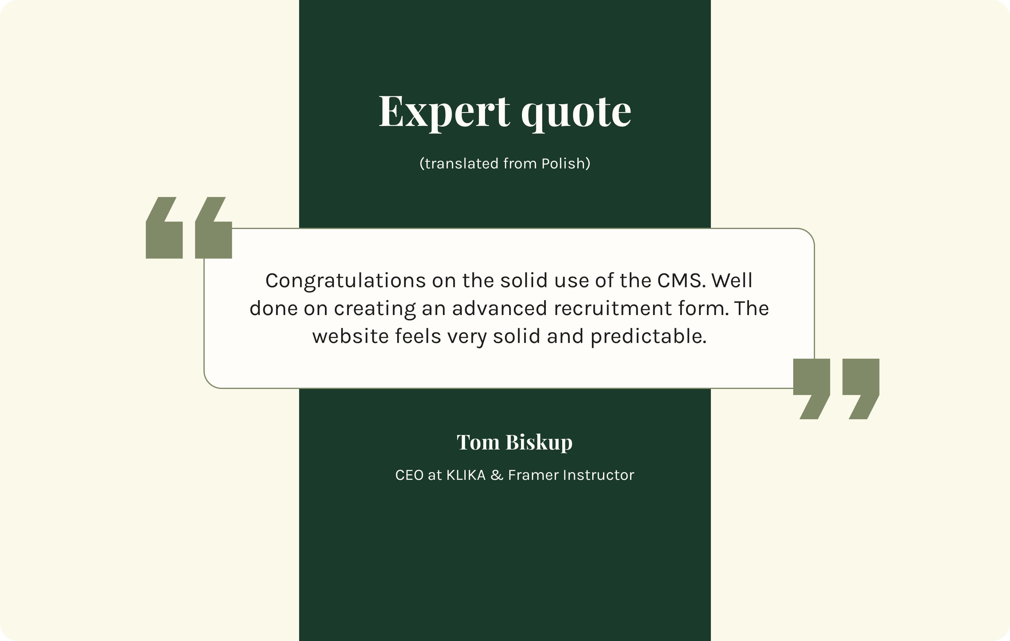 Expert quote from Tomasz Biskup, CEO at KLIKA and Framer instructor, praising the CMS implementation, recruitment form, and overall structure of the website. Translated from Polish.