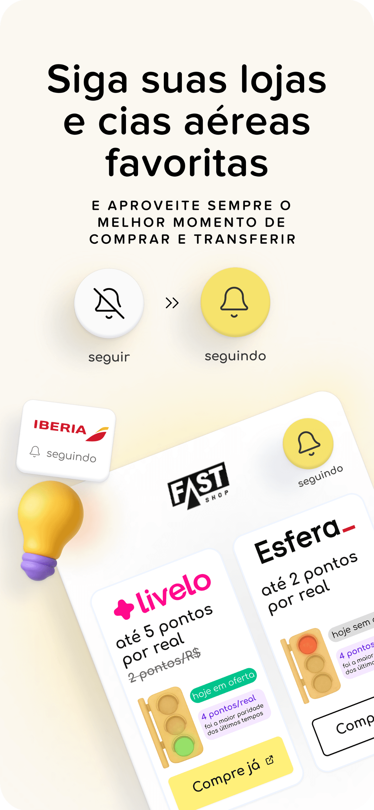 Imagem do AceleraPontos mostrando como seguir lojas e companhias aéreas favoritas para receber alertas do melhor momento de comprar e aproveitar compras bonificadas, com cartões de programas como Livelo e Esfera, indicadores de pontos por real e ícones de seguir e seguindo.