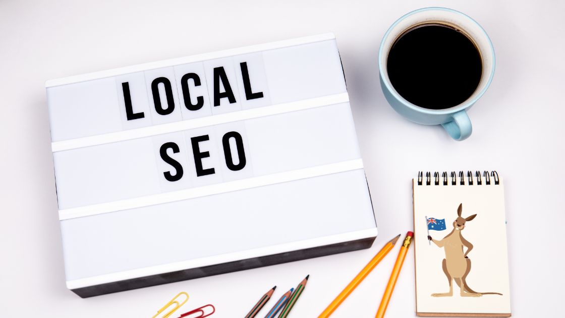 Local SEO Strategies for Australian Businesses