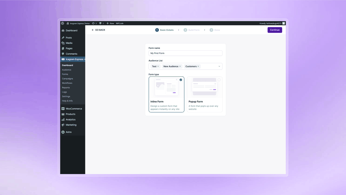 Animation of the Icegram Express form builder: name, list and form type, then fields and settings, then the ready screen with shortcode and embed code