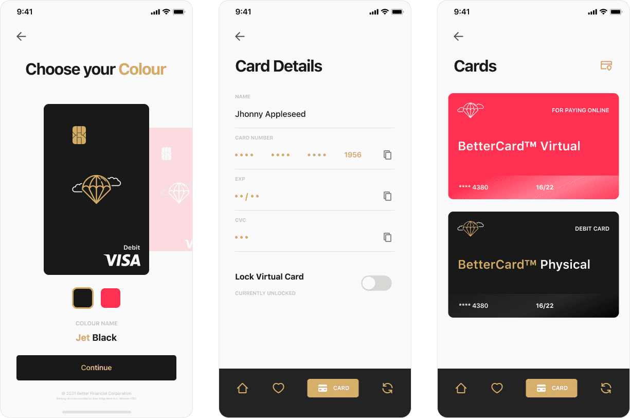 Set of redesigned BetterBank mobile app screens showing the card customization and management flow. The first screen allows users to choose their card color, featuring black, red and pink BetterCard™ designs. The second screen displays detailed card information for user Jhonny Appleseed, including masked card number, expiration date, CVC and an option to lock the virtual card. The third screen showcases both the BetterCard™ Virtual and BetterCard™ Physical cards with their respective styles and details. Clean, minimal UI highlights a modern digital banking experience with intuitive card control and customization.