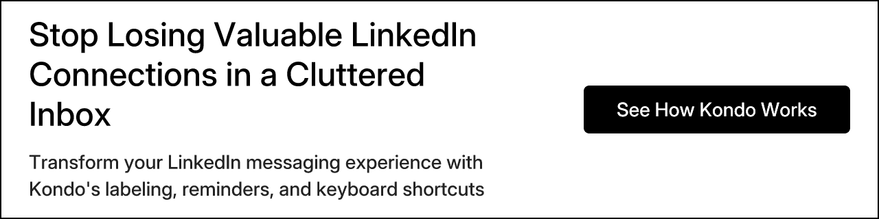 Stop Losing Valuable LinkedIn Connections in a Cluttered Inbox