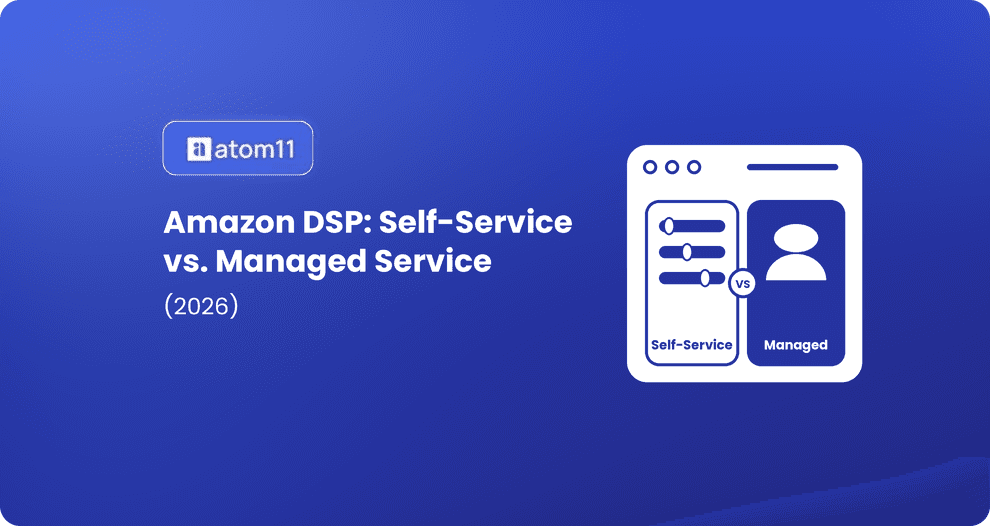 Amazon DSP: Self-Service vs. Managed Service