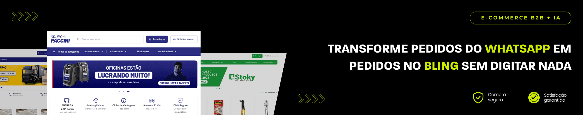 Banner horizontal com fundo escuro, ícones de segurança e satisfação, e imagens de lojas B2B exibidas à esquerda. Elementos gráficos em verde destacam o tema de e-commerce B2B com IA.