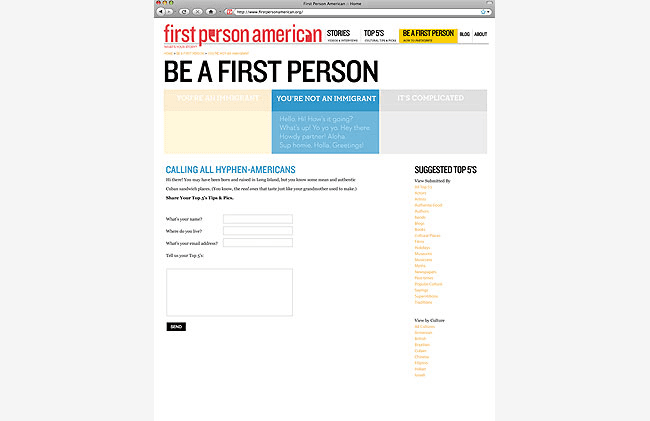 A screenshot of a First Person American website displays a section titled “BE A FIRST PERSON,” with options for “YOU ARE ALL INCONGRUENT,” “YOU’RE NOT AN INMIGRANT,” and “IT’S COMPLICATED.” Below this, a “CALLING ALL HYPHEN-AMERICANS” section prompts users to input their name, address, and top five tips. A “SUGGESTED TOP 5$” section lists popular food items like avocado toast, fried chicken, and fried potatoes. A “BAND” button is visible, and a “SEND” button is at the bottom.