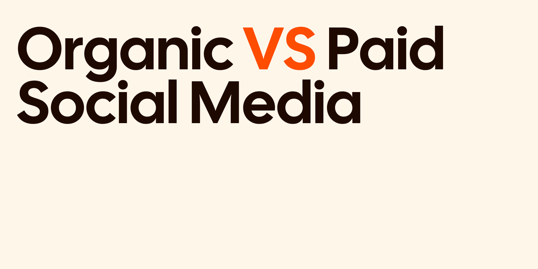 Organic vs paid social medai