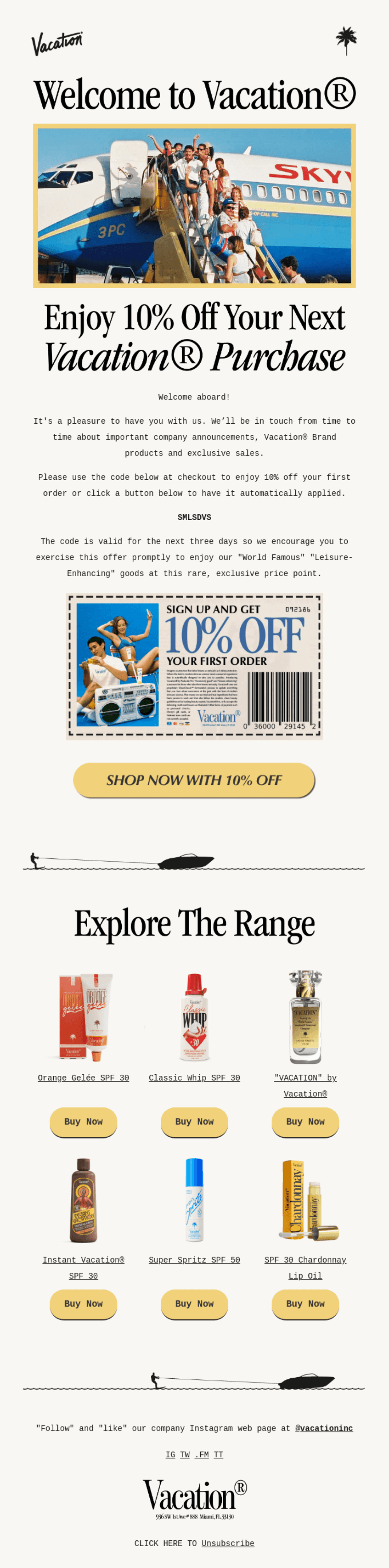 Welcome email from Vacation offering a 10% off code. Includes vintage airline-themed visuals and showcases a range of sunscreen products in retro-style packaging.