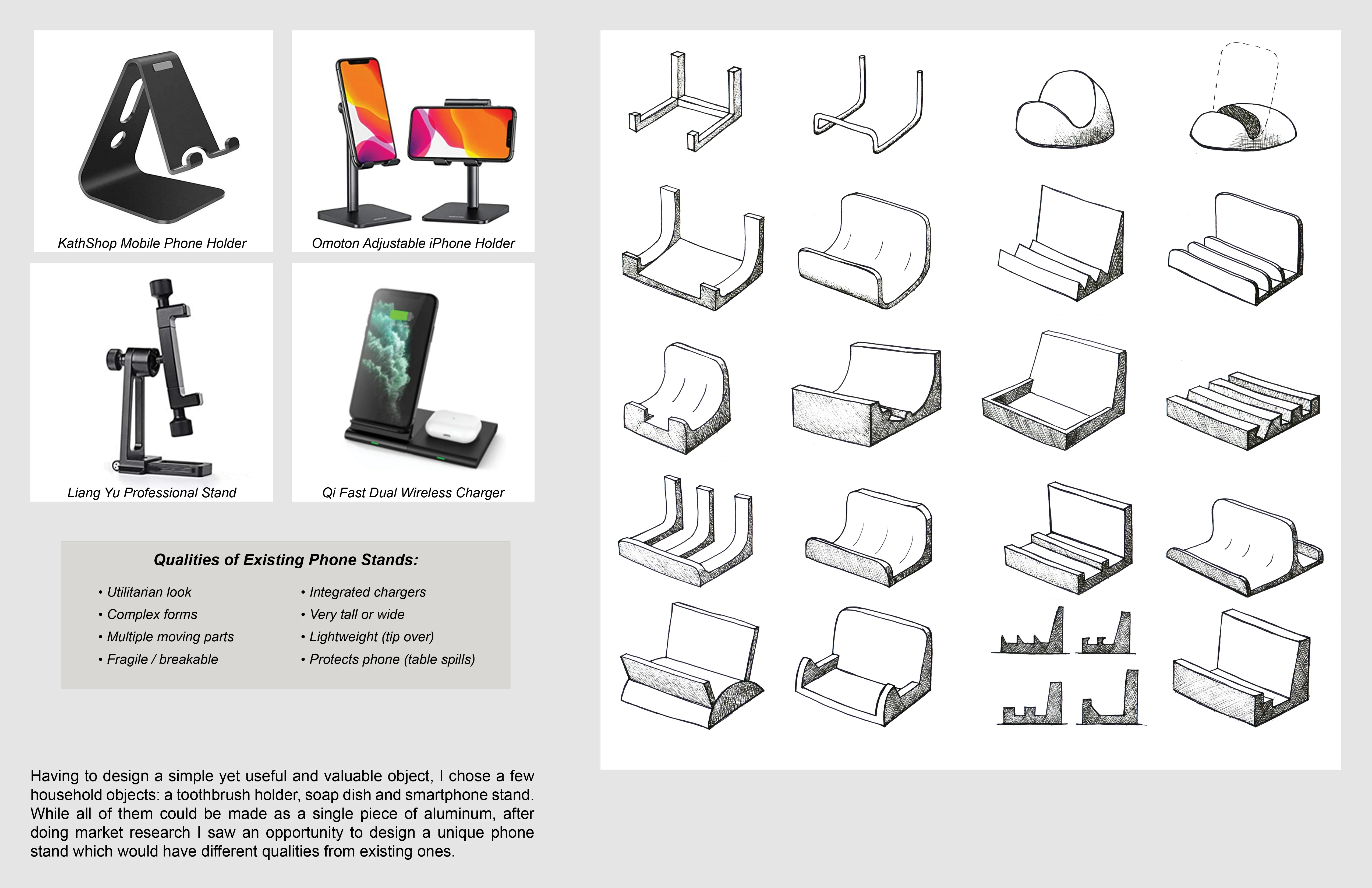 Background research into phone stands and sketching.