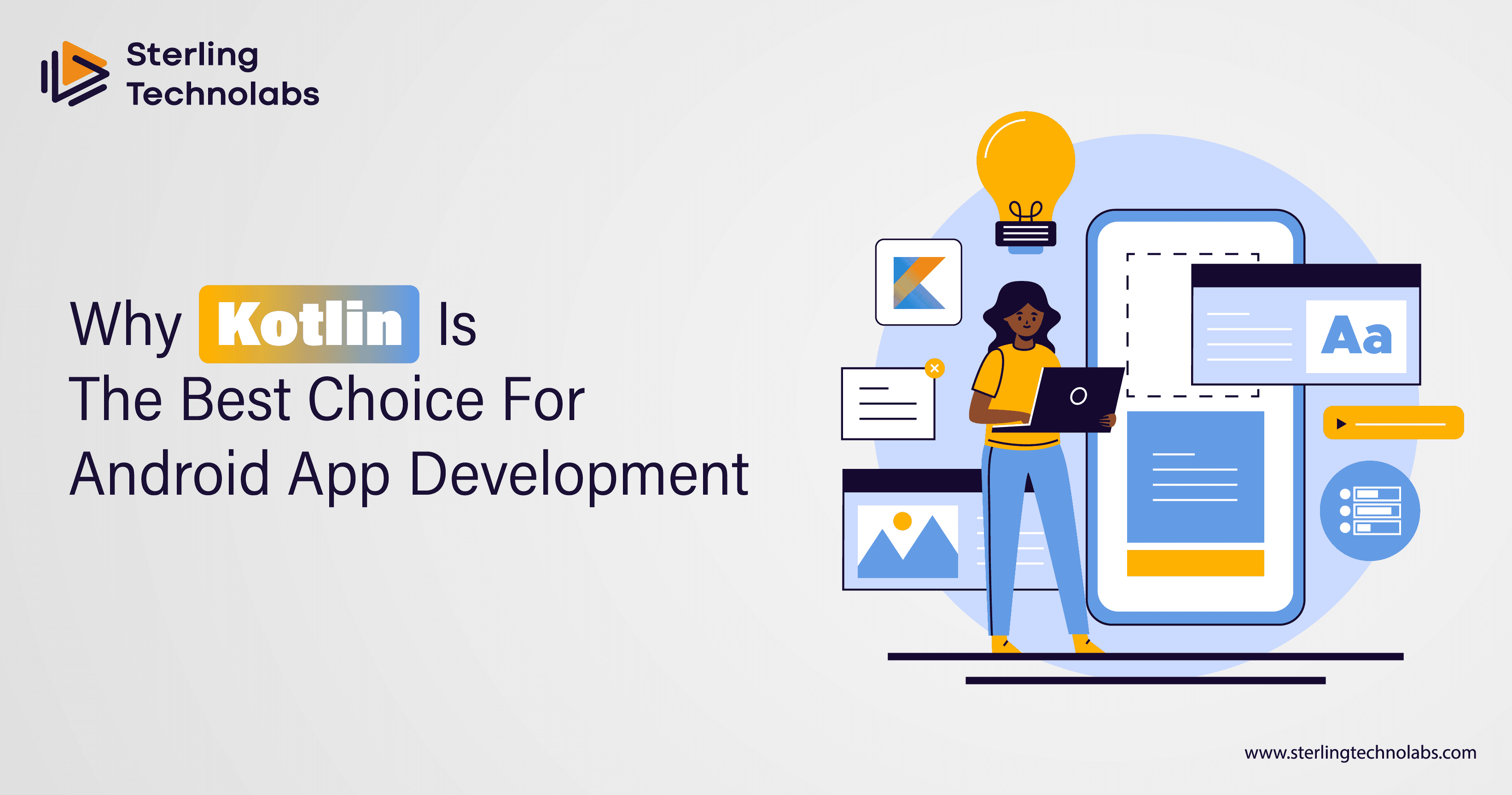 Why Kotlin is the Best Choice for Android App Development