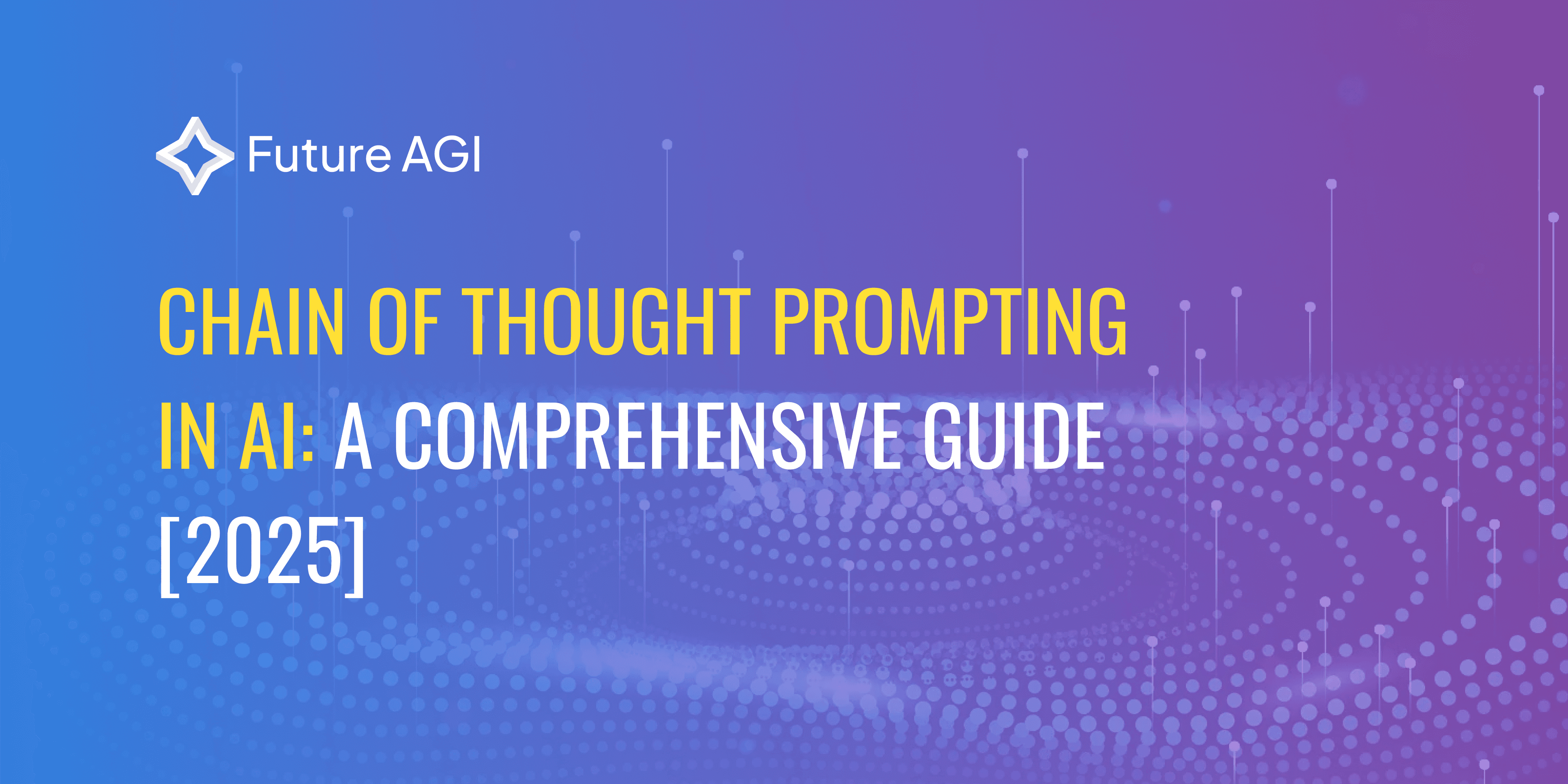 Chain of Thought Prompting in AI: A Comprehensive Guide