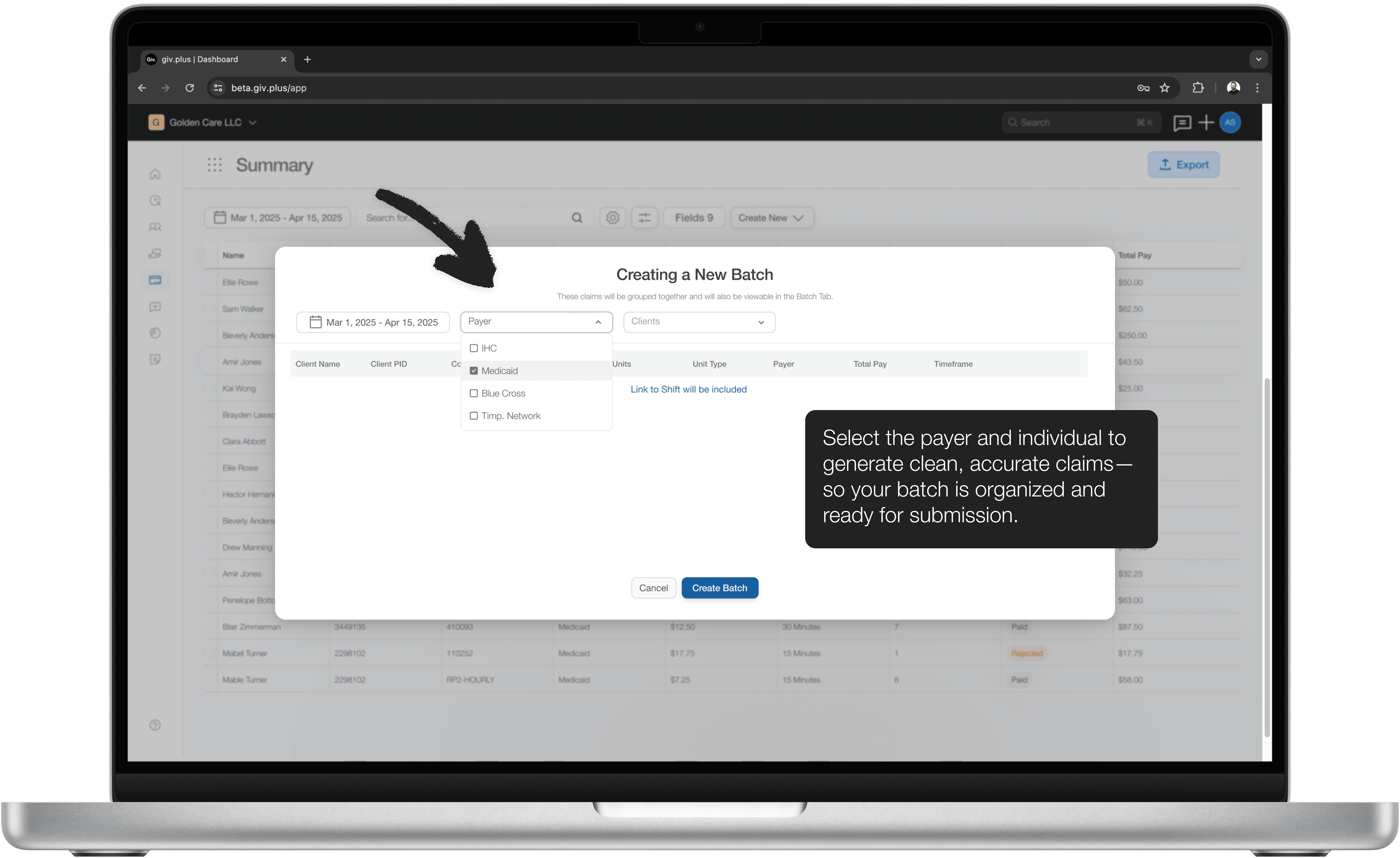 Medicaid claims batching software.