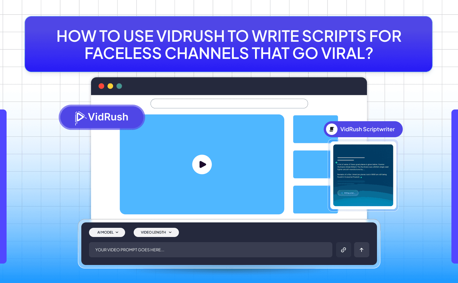 How to use VidRush to write Scripts for Faceless Channels that go viral - AI Script Writer Tools