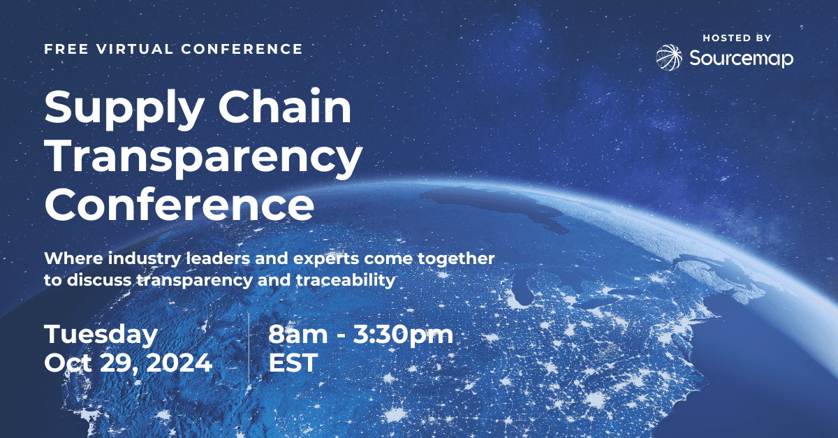 Supply Chain Transparency Conference