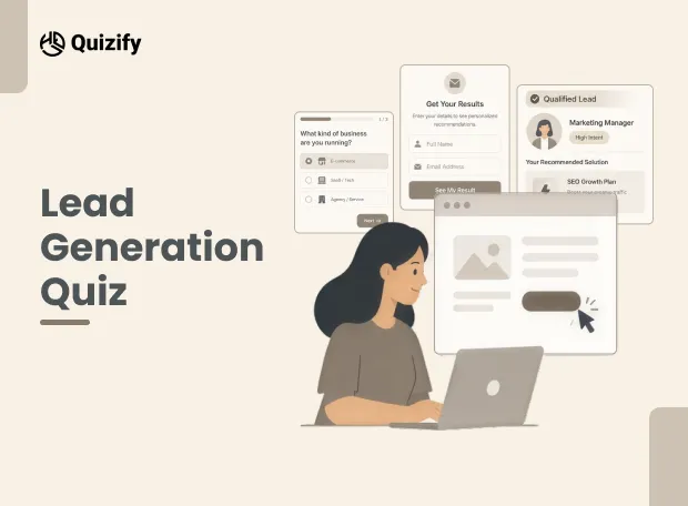 Lead Generation Quiz | Quizify