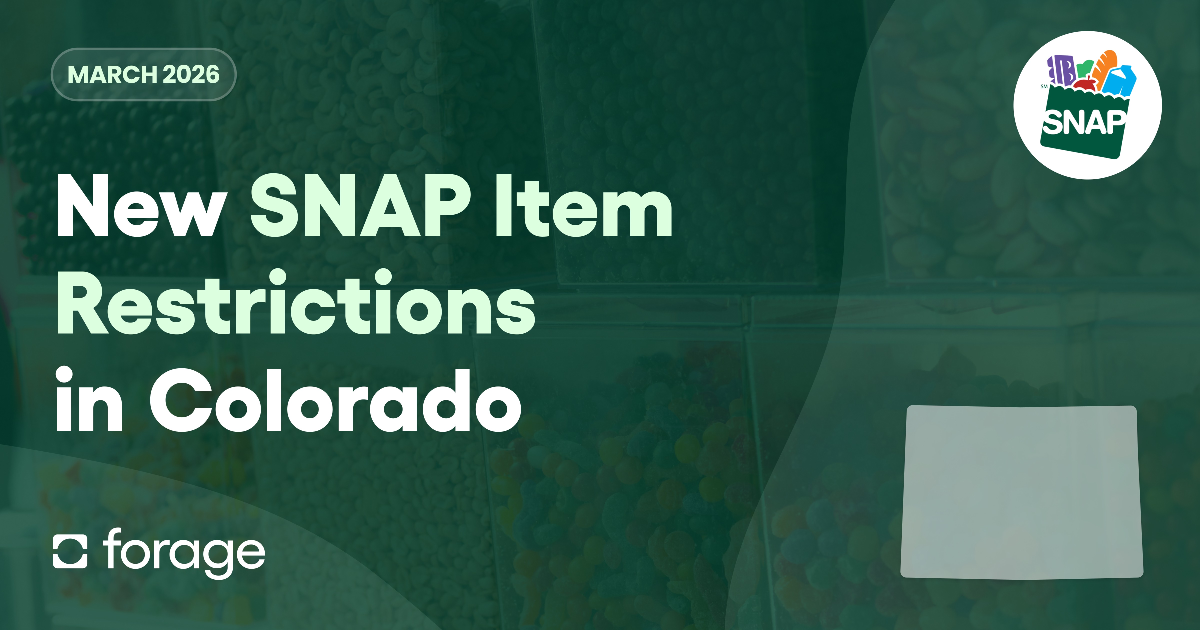 New SNAP Item Restrictions in Colorado