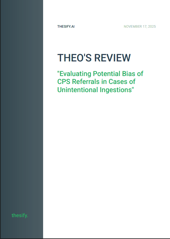 Cover page of a thesify downloadable feedback report titled Theo’s Review for the paper Evaluating Potential Bias of CPS Referrals in Cases of Unintentional Ingestions