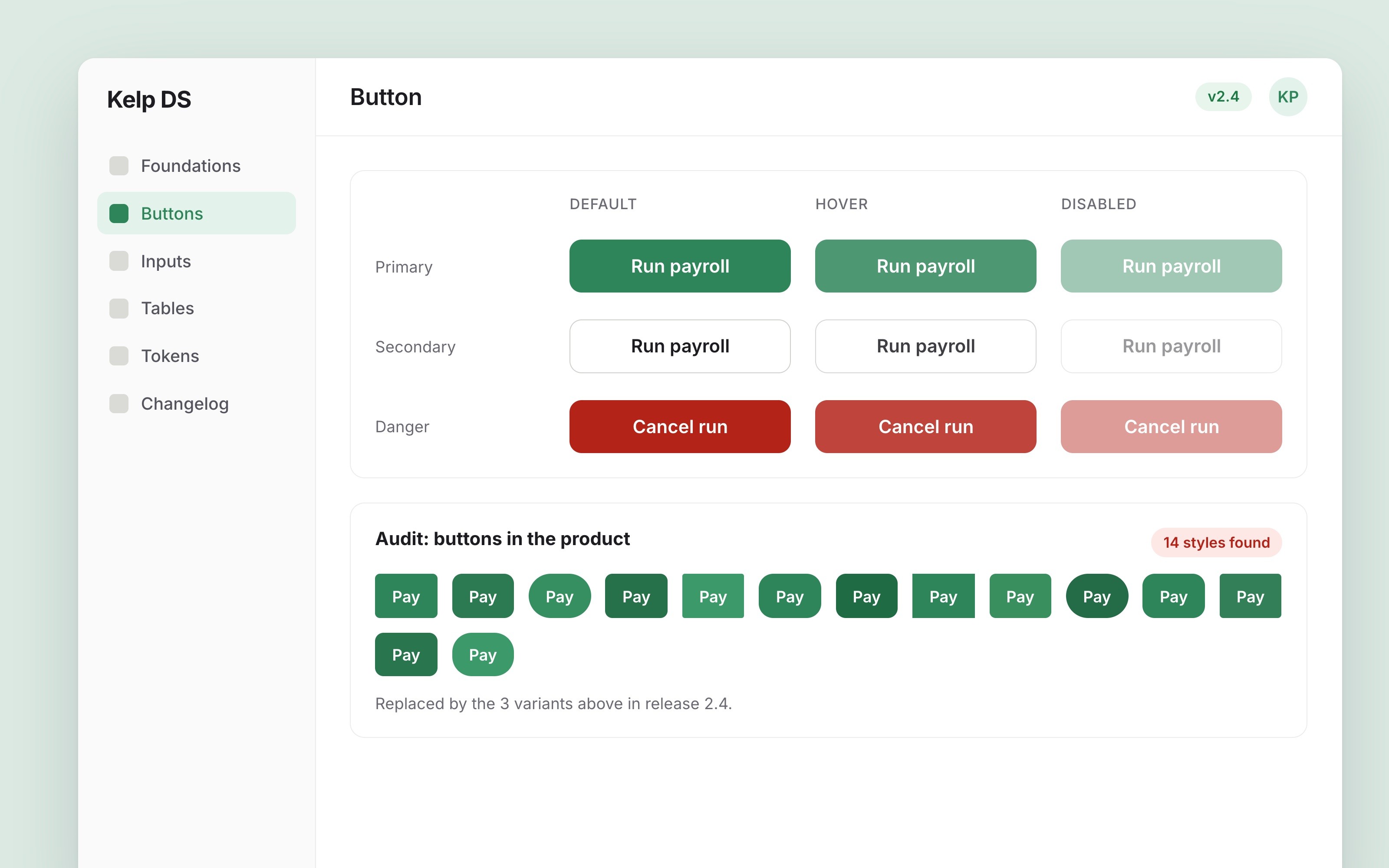 Kelp design system sheet showing primary, secondary and danger buttons in default, hover and disabled states