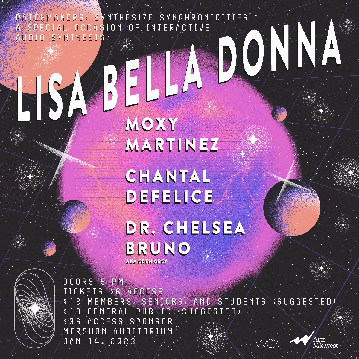 A cosmic-themed event poster for "Patchmakers: Synthesize Synchronicities," featuring a special occasion of interactive audio synthesis with live performances by Lisa Bella Donna, Moxy Martinez, Chantal Defelice, and Dr. Chelsea Bruno (aka Eden Grey). The background showcases a stylized outer space scene with colorful planets, glowing nebulae, and a starry sky. Event details at the bottom list the venue as Mershon Auditorium on January 14, 2023, with ticket pricing and access options. Logos for Wex and Arts Midwest appear in the lower right corner.