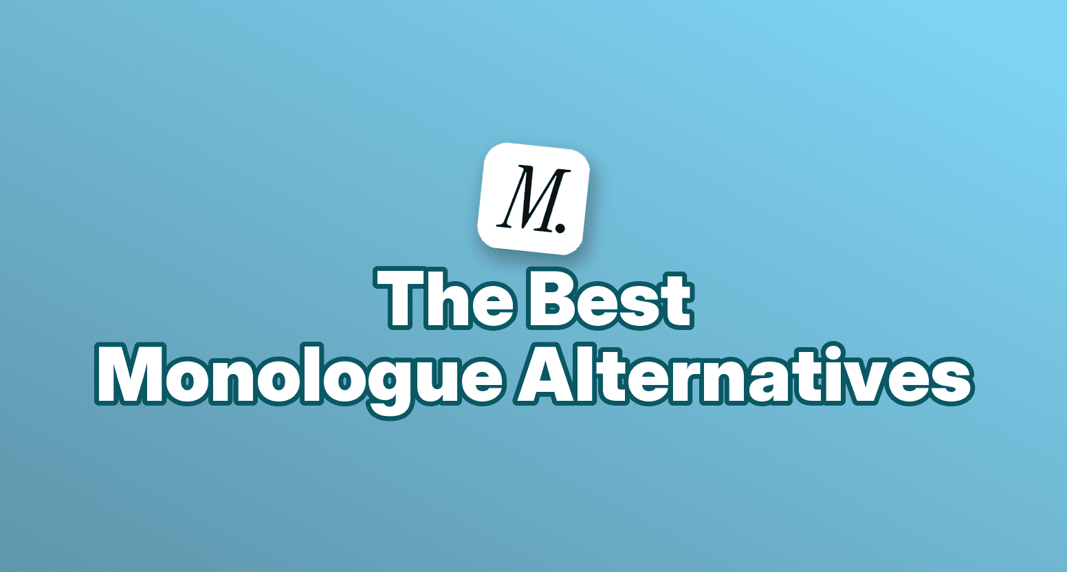 Cover image for 7 Best Monologue Alternatives for Voice Dictation in 2026