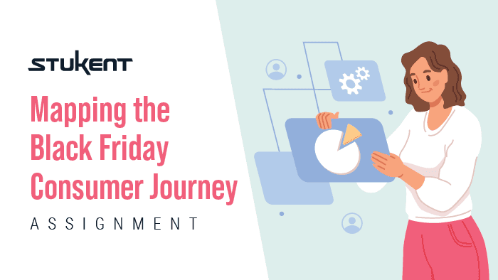 Mapping the Black Friday Consumer Journey Assignment