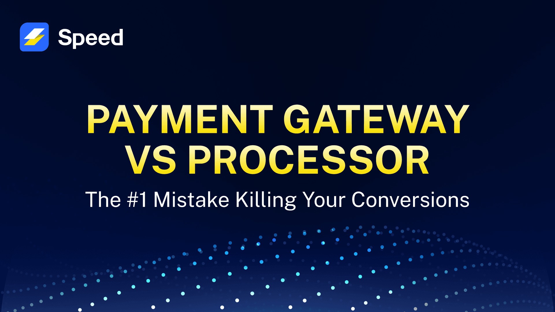 Payment Gateway vs Processor