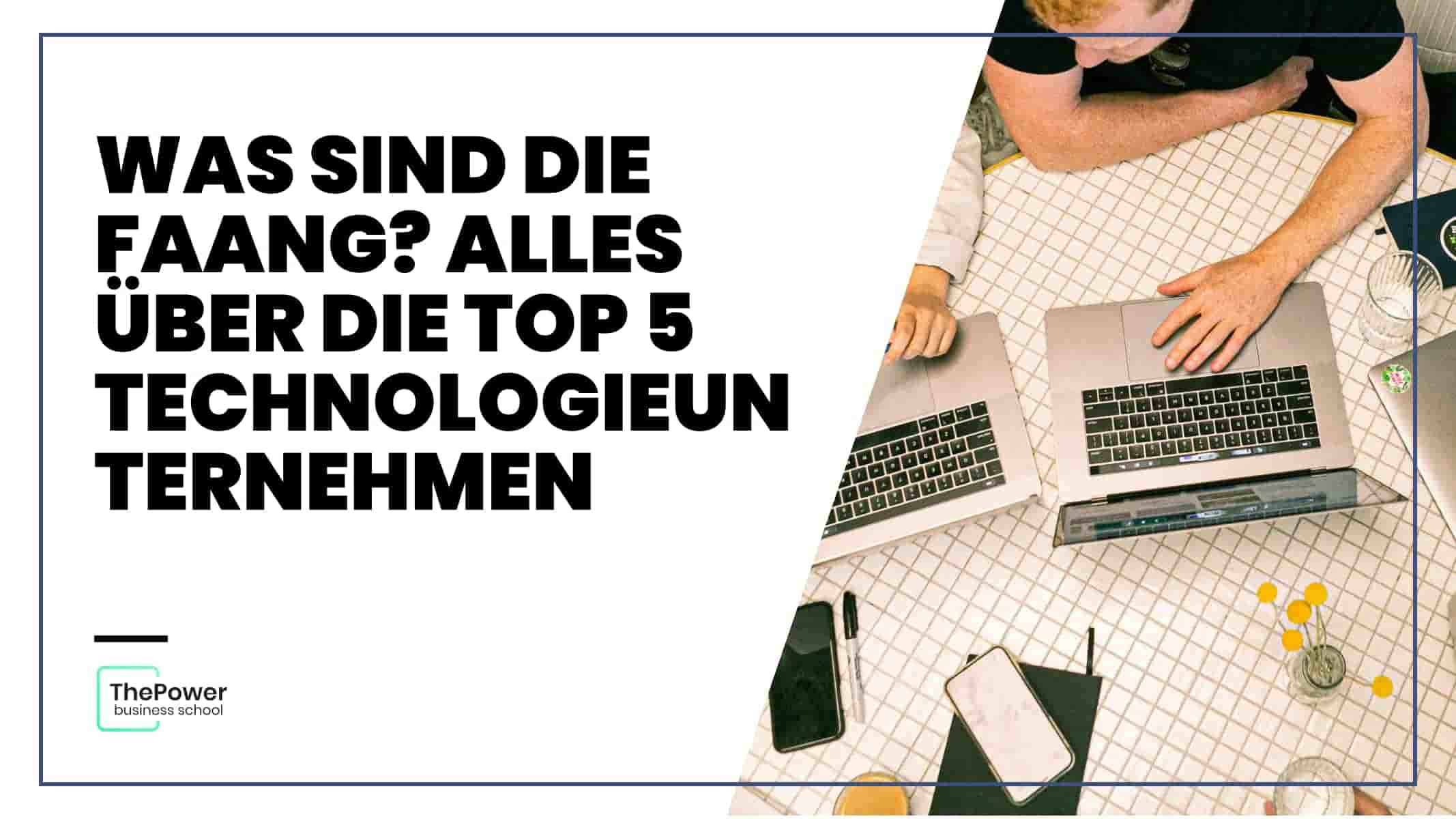 Was sind die FAANG? Alles über die Top 5 Technologieunternehmen