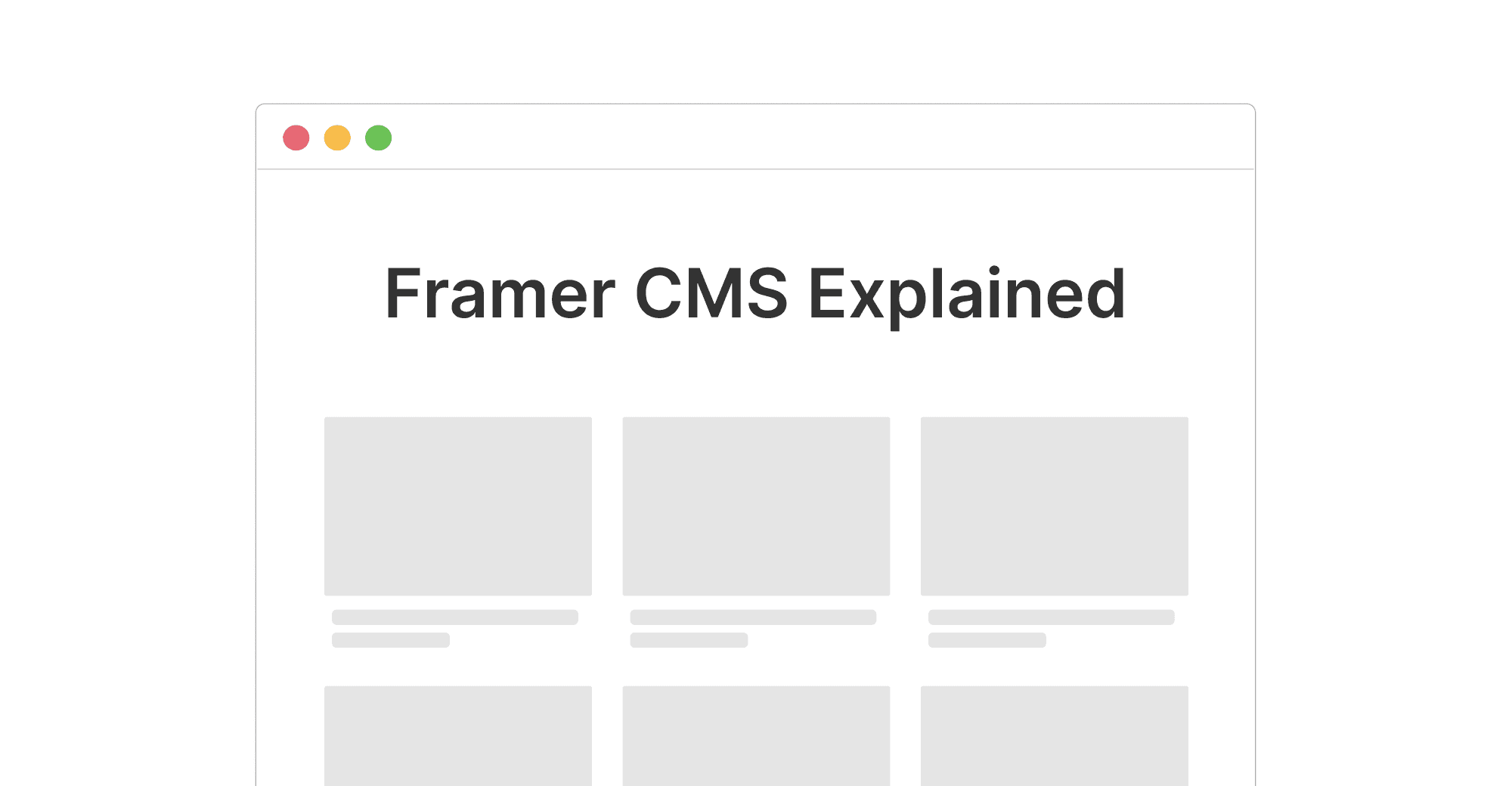 Intro to the Framer CMS