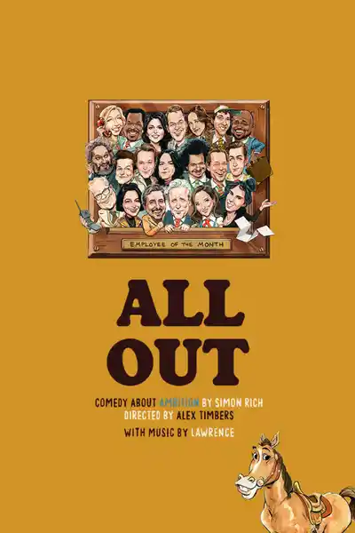 A razor-sharp comedy about climbing the corporate ladder at any cost. Laugh-out-loud funny. Book All Out Broadway tickets on tickadoo.