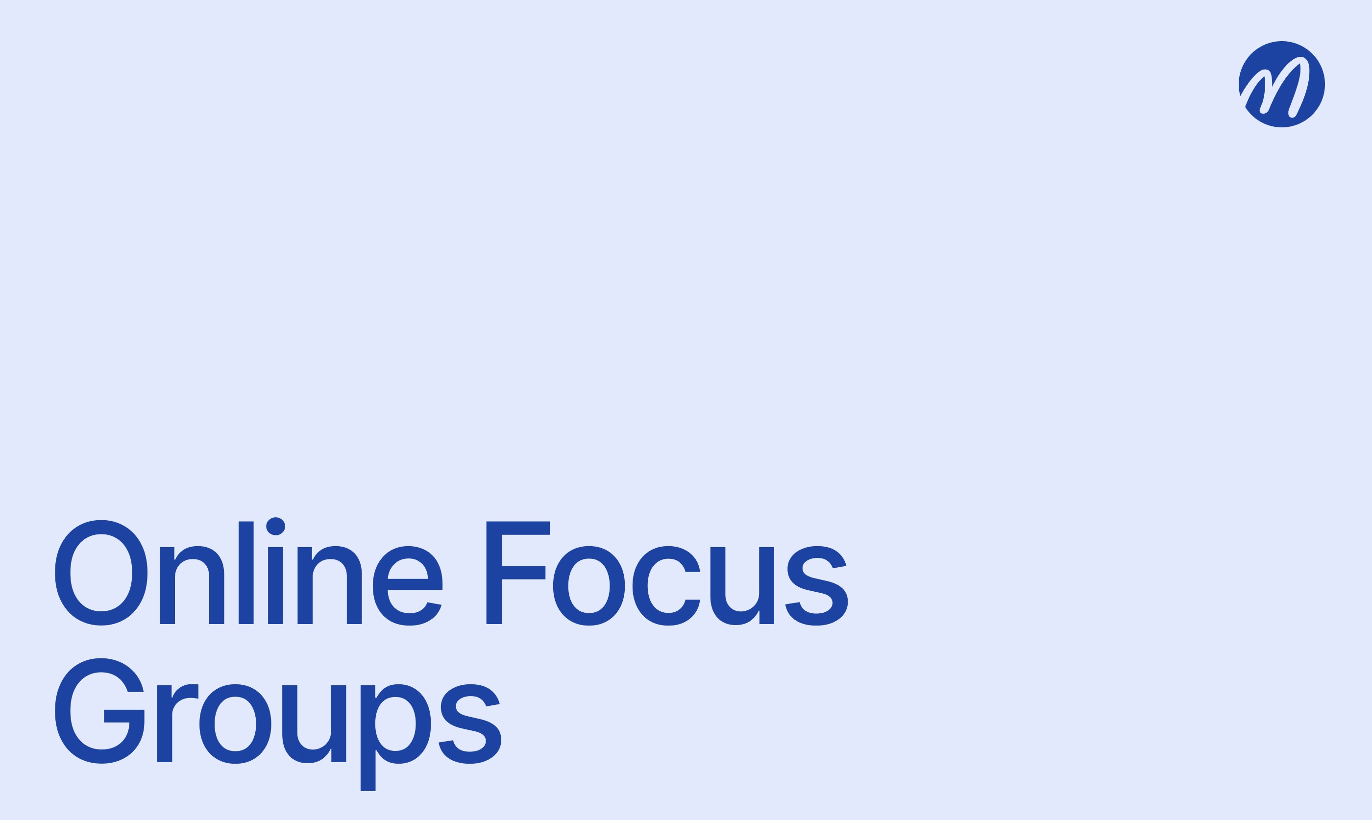 Online Focus Groups