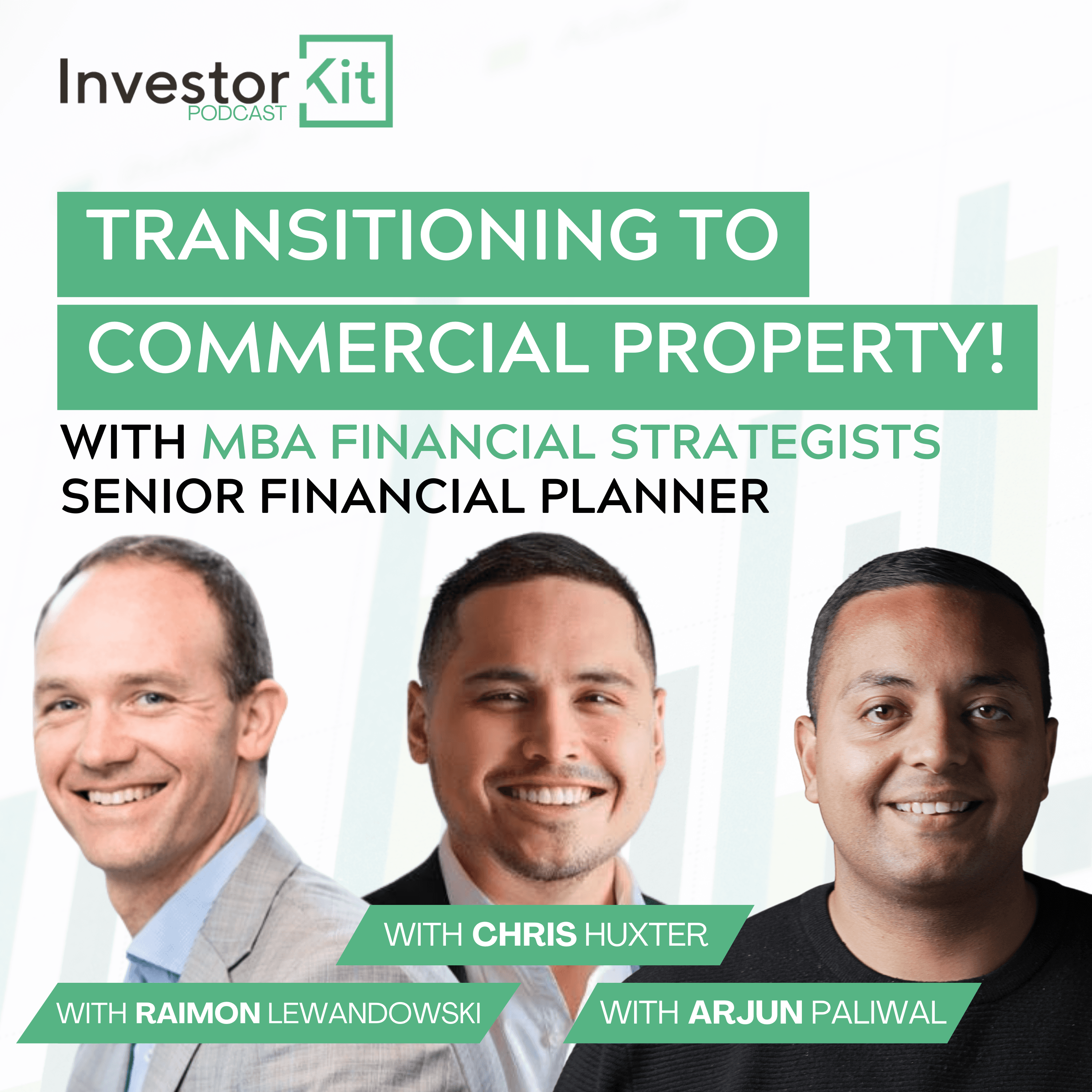 Investor Kit podcast: Transitioning to commercial property!