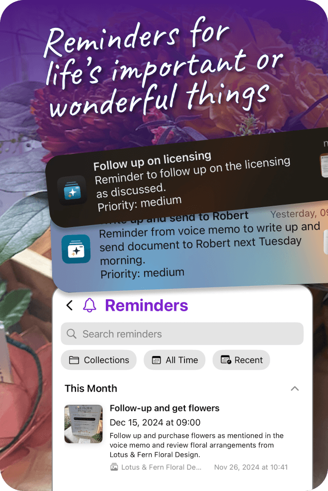 An example use showing reminders on screen for buying flowers, following up on licensing and talking to Robert. The headline is 'Reminders for life's important or wonderful things'.