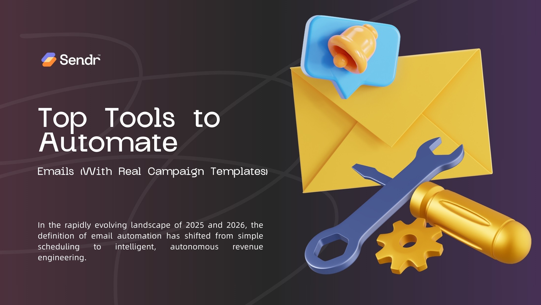 Top Tools to Automate Emails (With Real Campaign Templates)