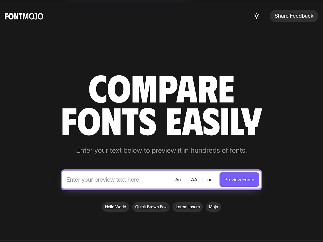 A dark-themed webpage with bold white text saying "COMPARE FONTS EASILY" prominently displayed, featuring a text input box below for users to preview different fonts, surrounded by buttons like "Hello World" and "Lorem Ipsum," emphasizing an interactive font comparison experience with a sleek design.