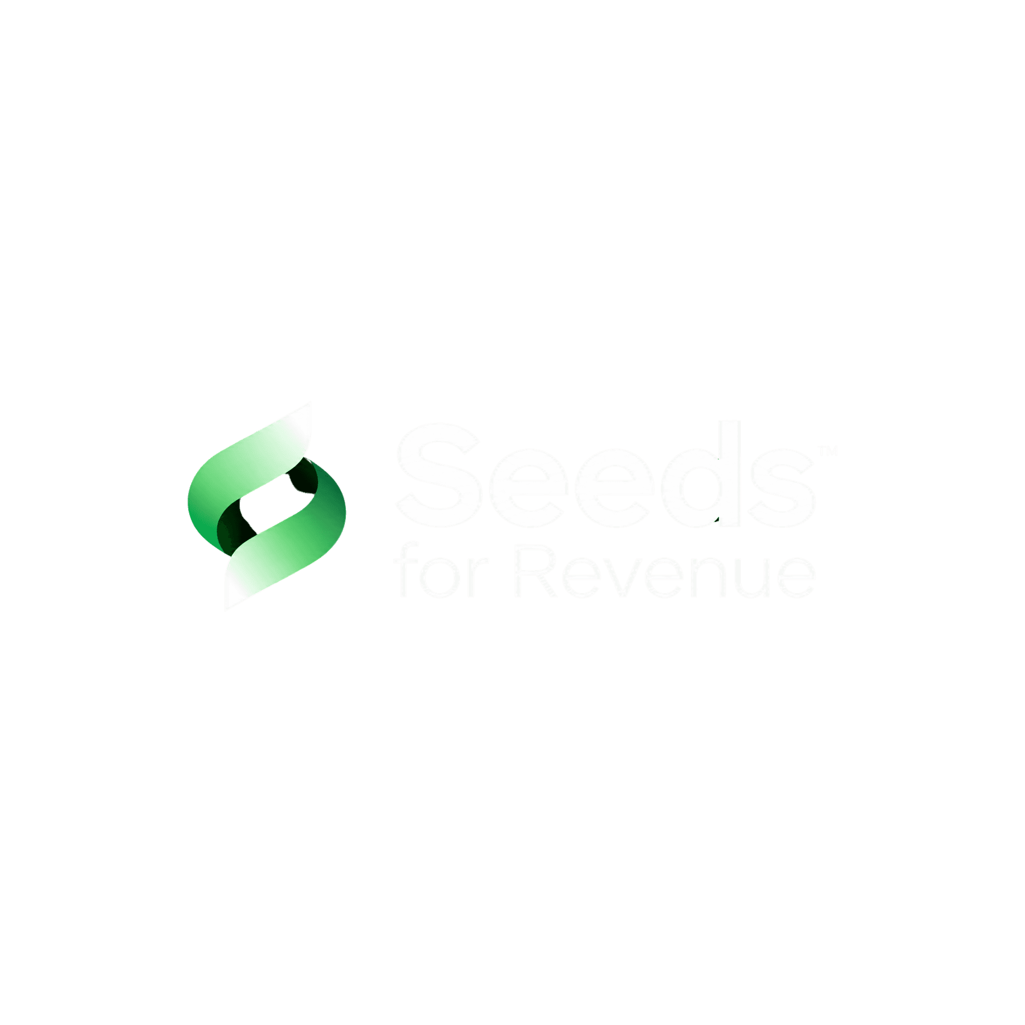 Seeds for Revenue™