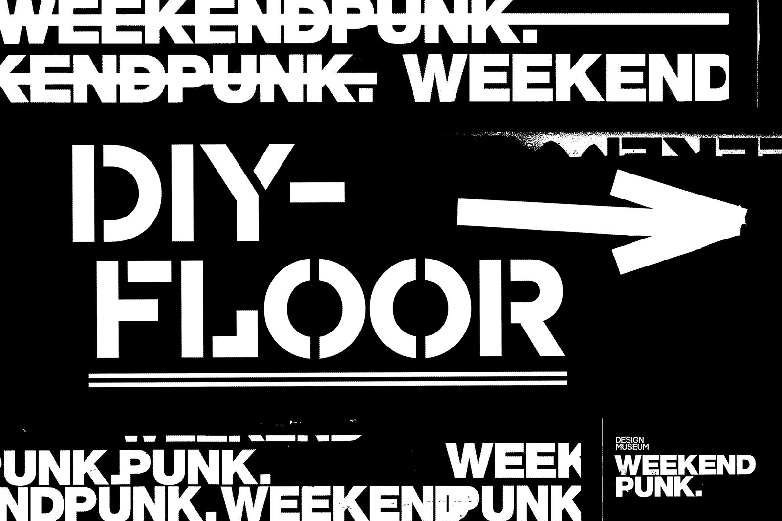 Black poster with white text announcing a DIY Floor weekend event, featuring an arrow pointing to the right.