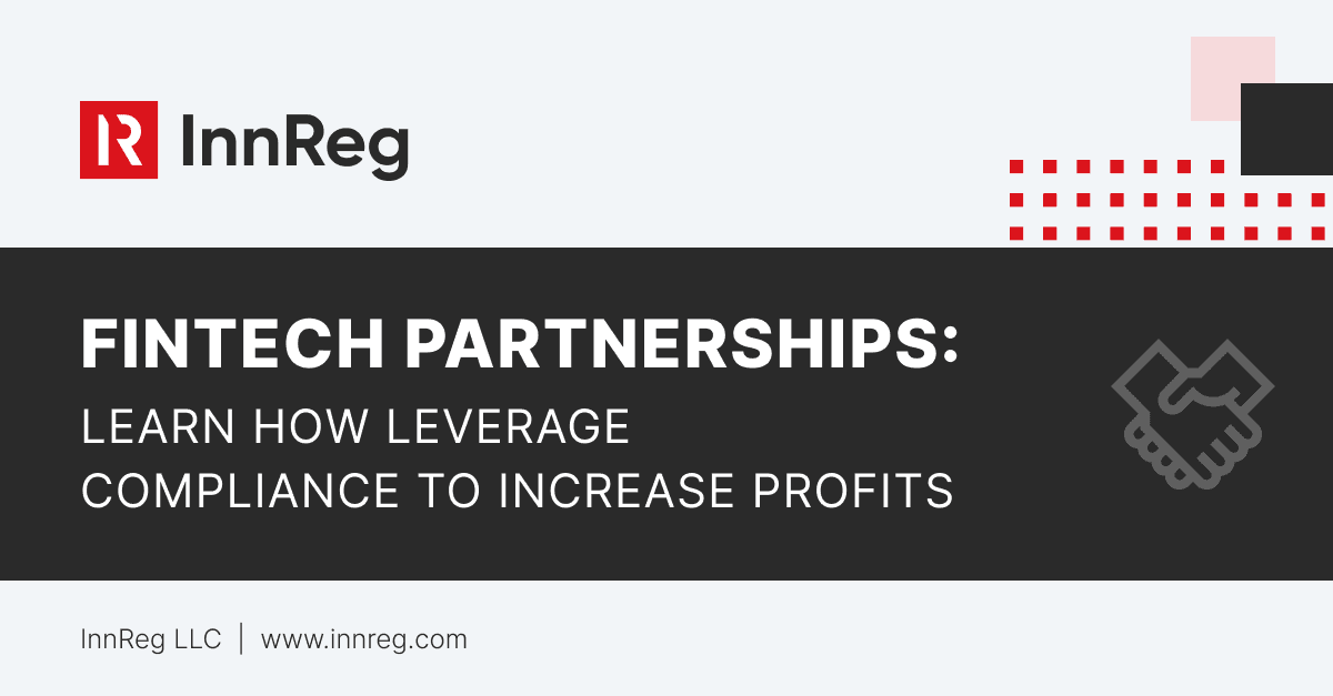 Fintech Partnerships: What Stops Fintech from Leveraging Compliance to Increase Profits?